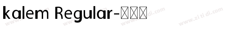 kalem Regular字体转换